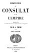 [Gutenberg 63575] • Histoire du Consulat et de l'Empire, (Vol. 15 / 20) / faisant suite à l'Histoire de la Révolution Française